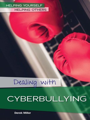 cover image of Dealing with Cyberbullying